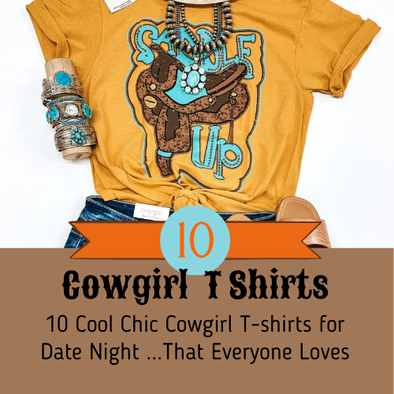 Cowgirl T shirts