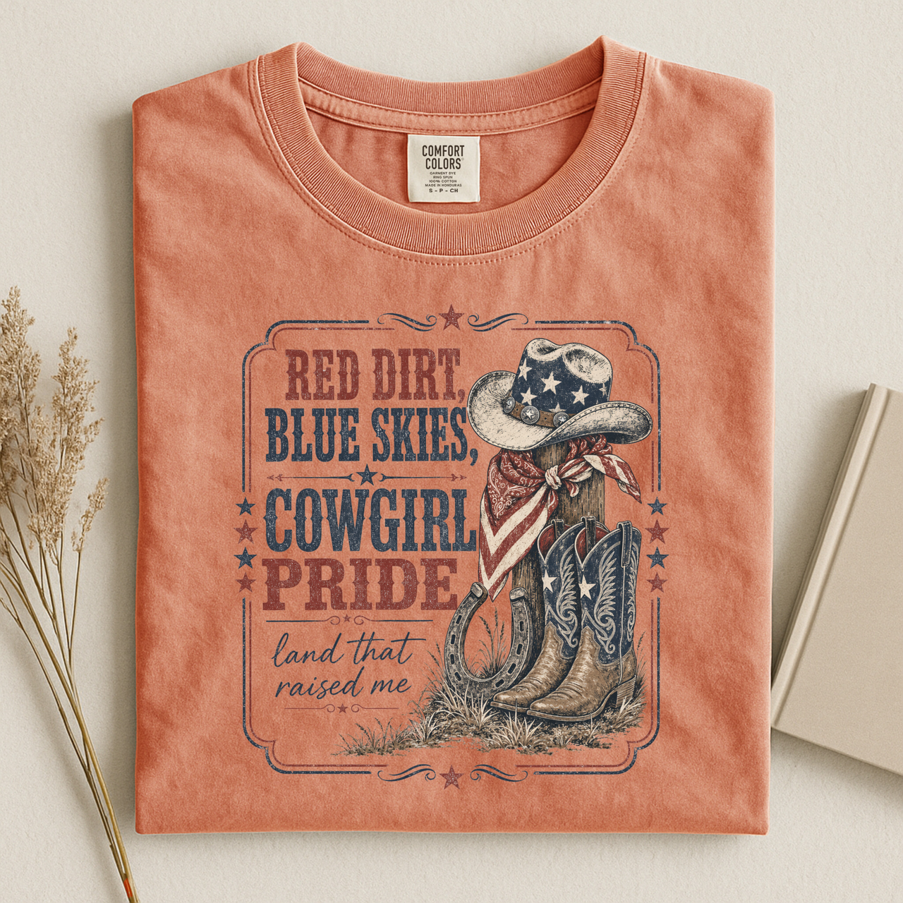 Cowgirl Pride T-Shirt — "Red Dirt, Blue Skies" Patriotic Western Tee