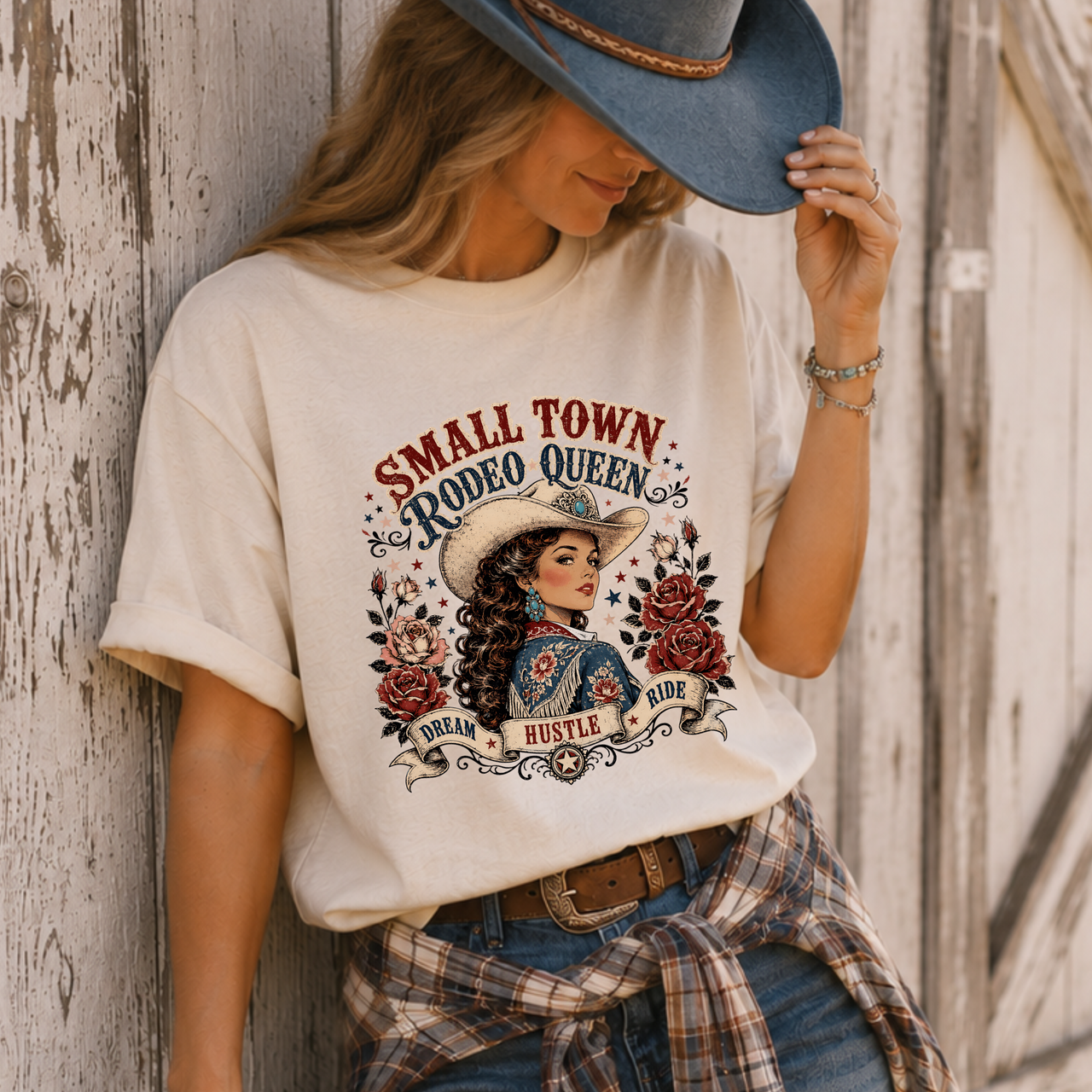 Small Town Rodeo Queen T-Shirt — Western Cowgirl Graphic Tee (Dream Hustle Ride)