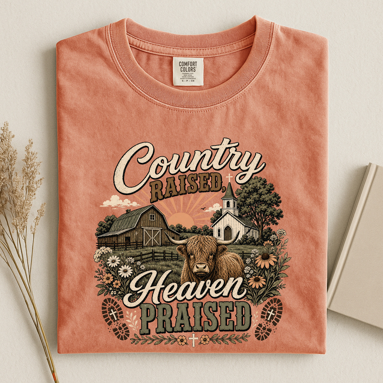 Country Raised Heaven Praised T-Shirt