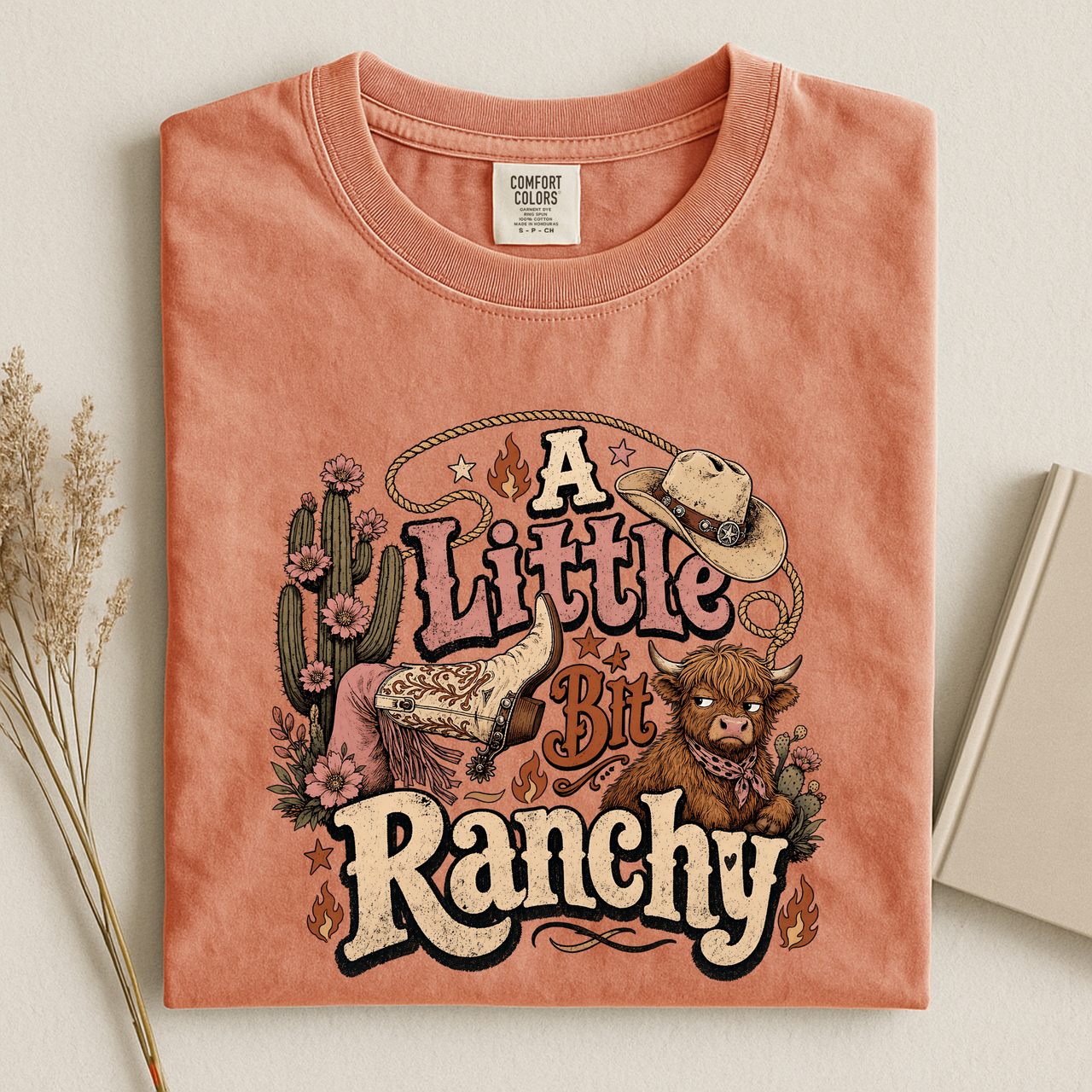 A Little Bit Ranchy T-Shirt