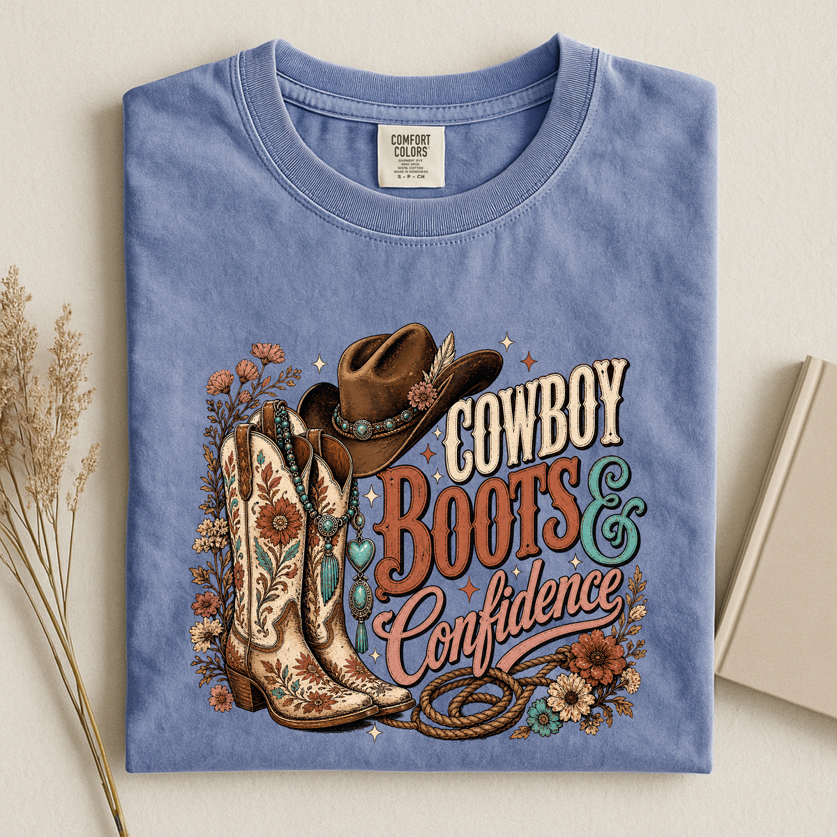 Cowboy Boots & Confidence Graphic T-Shirt
