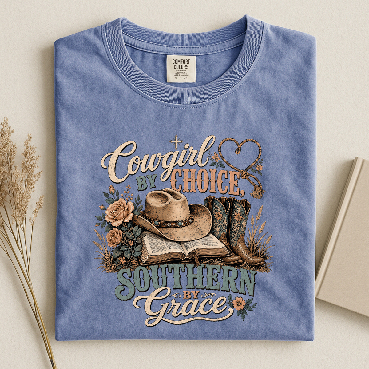 Cowgirl By Choice Southern By Grace T-Shirt