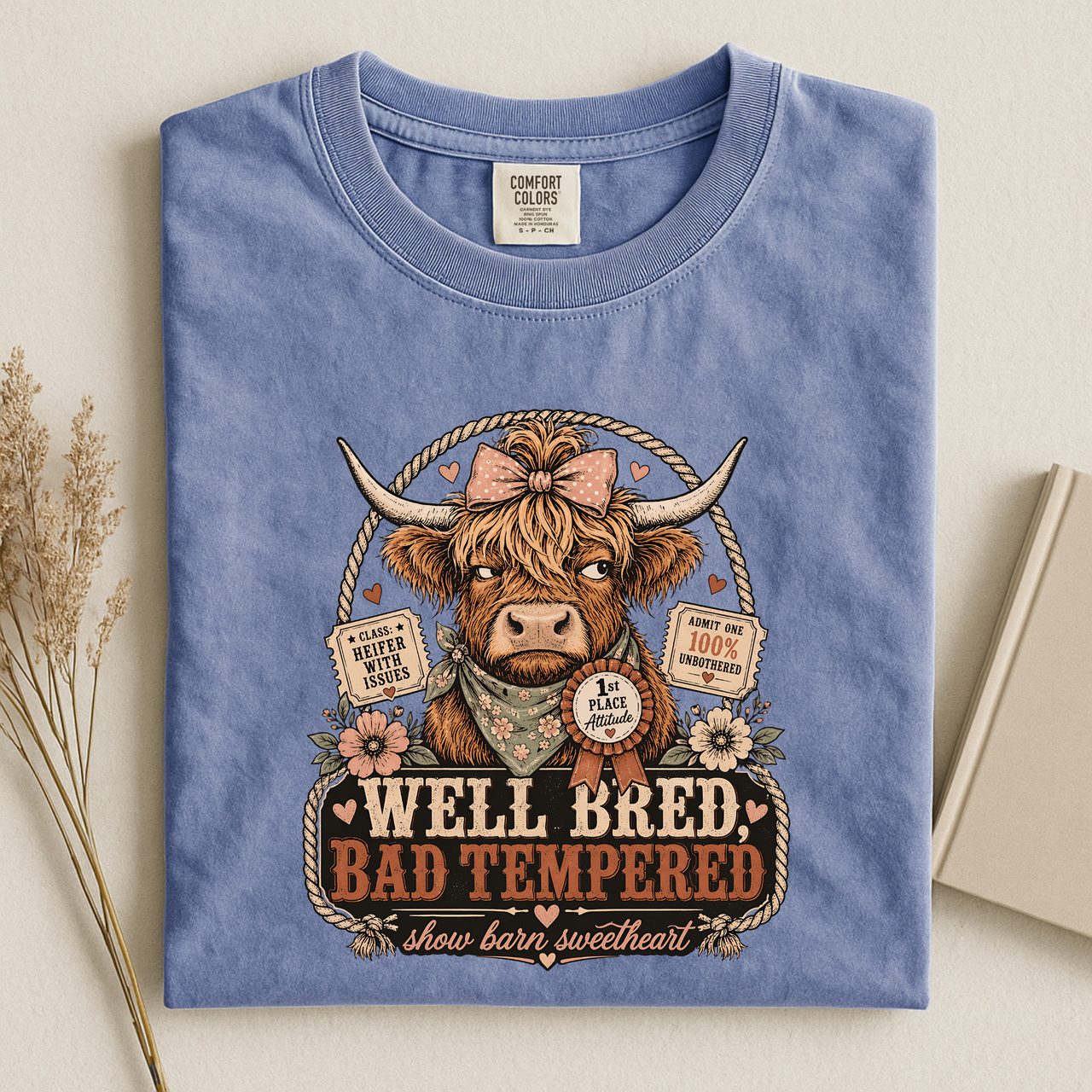 Well Bred, Bad Tempered Cow T-Shirt